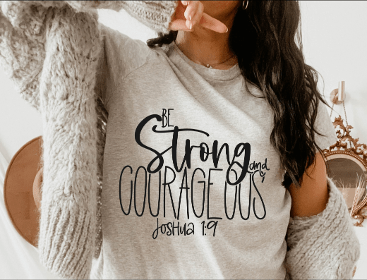 Be Strong Graphic Tee/Sweatshirt by My Carolina Moon