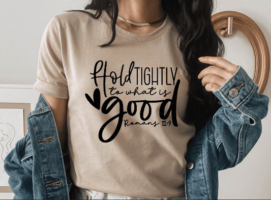 Hold Tightly Graphic Tee/Sweatshirt by My Carolina Moon